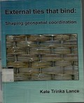External ties that bind: shoping geospatial coordination