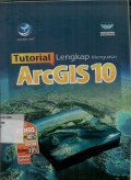 Tutorial lengkap menguasai Arcgis 10