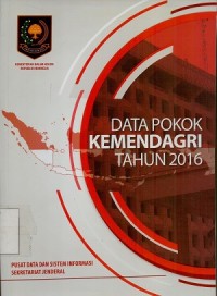 DATA POKOK KEMENDAGRI TAHUN 2016