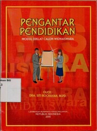 Pengantar pendidikan:modul calon widyaiswara