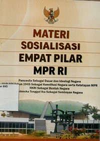 Materi sosialisasi empat pilar MPR RI