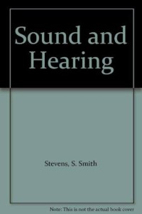 Sound and hearing