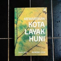 Image of Mewariskan Kota Layak Huni