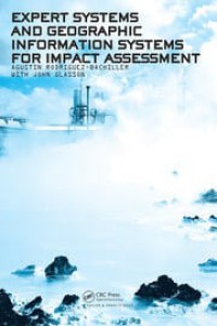 Expert system and geographical information systems for impact assessment