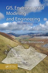 GIS, environmental modelling and engineering