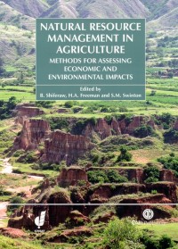 Natural resources management in agriculture: methods for assessing economic and environmental impacts