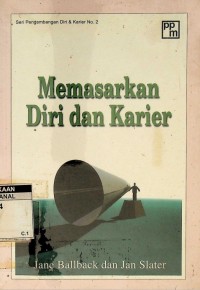 Memasarkan diri dan karier