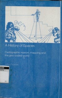 Image of History of spaces cartographic reason, mapping and the geo-coded world