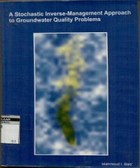 A stochastic inverse management approach to ground water quality problems