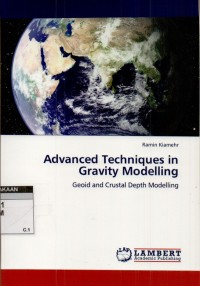 Advanced techniques in gravity modelling