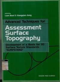 Advanced techniques for assessment surface topography: development of a basis for 3D surface texture standards surfstands