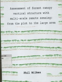 Image of Assessment of forest canopy vertical structure with multi scale remote sensing : from the pilot to the large arearnAssessment of forest canopy vertical structure with multi scale remote sensing : from the pilot to the large area