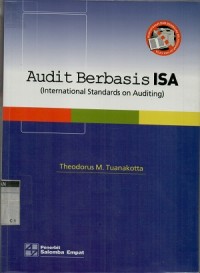 Audit berbasis ISA (international Standards on Auditing)