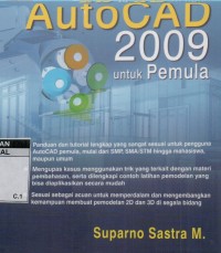 Pemodelan 2D dan 3D dengan autocad 2009 untuk pemula