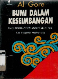 Bumi dalam keseimbangan ekologi dan semangat manusia