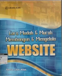 Cara mudah dan murah membangun dan mengelola website