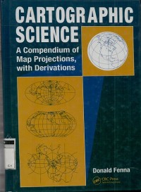 Image of Cartographic science: A compendium of map projections, with derivations