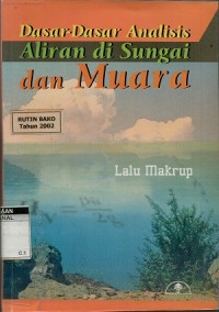 Dasar-dasar analisis aliran di sungai dan muara