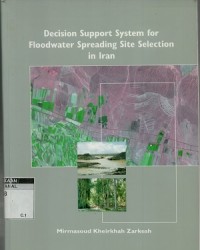 Decision support system for floodwater spreading site selection in Iran