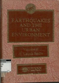 Earthquakes and the urban environment Volume III