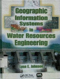 Geographic information system in water resources engineering