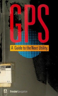 GPS: a Guide to the next utility