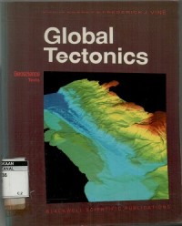 Global tectonics: geoscience texts