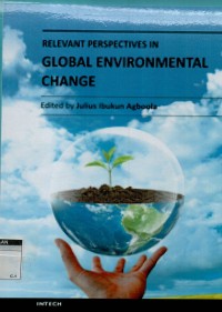 Relevant perspectives in global environmental change