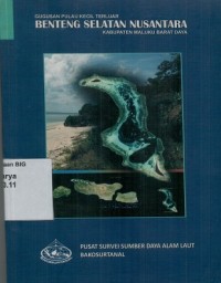 Gugusan pulau kecil terluar benteng selatan nusantara: Kabupaten Maluku Barat Daya