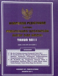 Himpunan peraturan tentang pengelolaan lingkungan hidup dan amdal tahun 2011