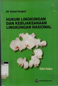 Hukum lingkungan dan kebijaksanaan lingkungan nasional