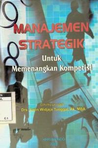 Manajemen strategik untuk memenangkan kompetisi