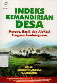 Indeks kemandirian desa: metode, hasil dan aloksi program pembangunan