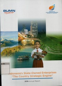 Indonesia's State Owned Enterprises The Country Strategic Engine