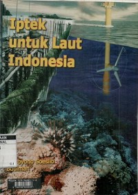 Iptek untuk laut Indonesia