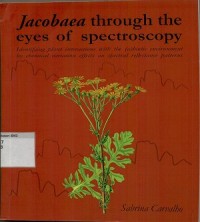 Jacobaea through the eyes of spectroscopy : identifying plant interactions with the (a) biotic environment by chemical variation effects on spectral reflectance patterns