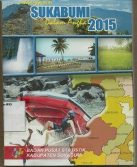 Kabupaten Sukabumi dalam angka 2015