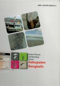 Kajian potensi sumberdaya pesisir Kabupaten Bengkalis