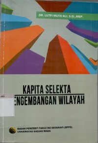 Kapita selekta pengembangan wilayah