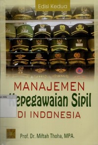 Image of Manajemen Kepegawaian Sipil di Indonesia