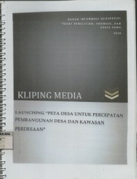 Kliping media launching peta desa untuk percepatan pembangunan desa dan kawasan perdesaan