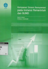 Komparasi sistem remunerasi pada instansi pemerintah dan BOMD