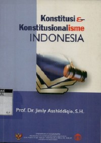 Konstitusi dan konstitusionalisme Indonesia