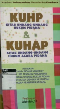 KUHP dan KUHAP: surat putusan Mahkamah Konstitusi Nomor 6/PUU-V/2007 tentang perubahan pasal 154 dan 156 dalam KUHP