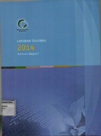 Laporan Tahunan=Annual Report  2014