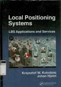 Local positioning systems : LBS applications and services