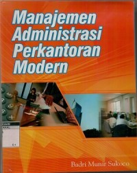 Manajemen administrasi perkantoran modern