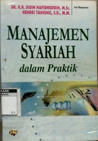 Manajemen syariah dalam praktik