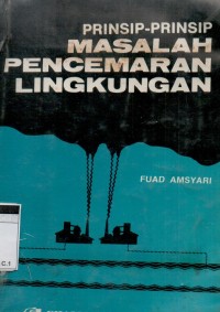 Prinsip-prinsip masalah pencemaran lingkungan (studi tentang banjir, karakteristik desa dan kota)