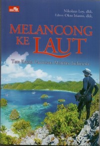 Melancong ke laut: tata kelola pariwisata maritim Indonesia